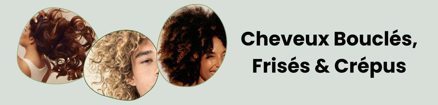 Soins professionnels pour les cheveux boucl&eacute;s, fris&eacute;s et cr&eacute;pus. 3 Photos des diff&eacute;rents types de chevelures dans des bulles sur fond vert.